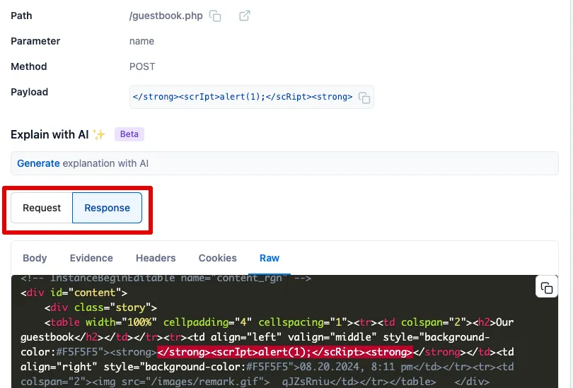Select Request to view the HTTP Request that triggered the vulnerability and Response to view the response from the server indicating the vulnerability exists.